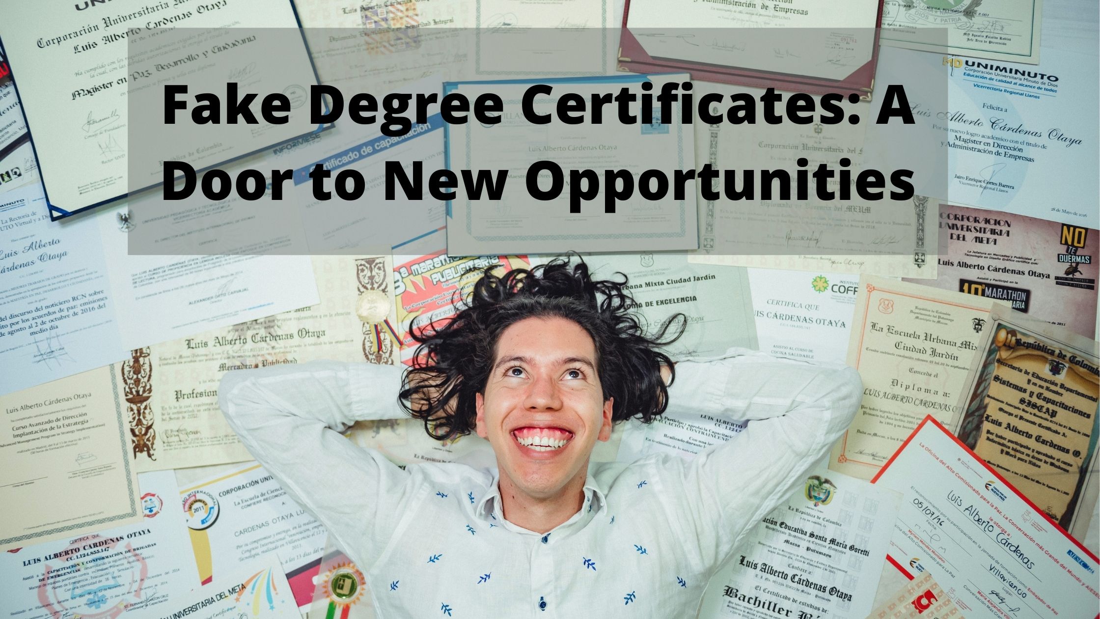 Fake Degree Certificates: A Door to New Opportunities