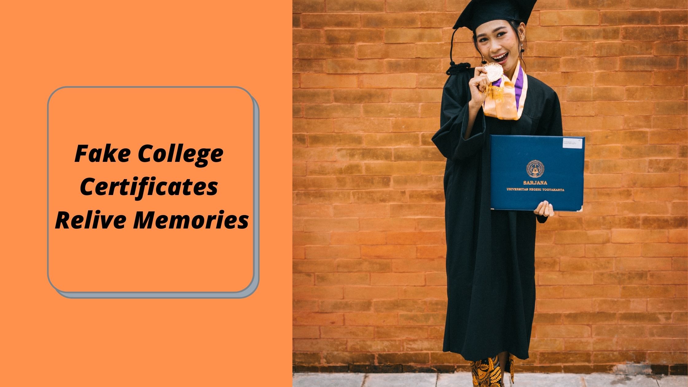 Fake College Certificates: Relive Memories